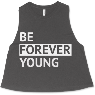 Be Forever Young Block Lettering - Women's Razor Crop - Black - Front - 1500x1500