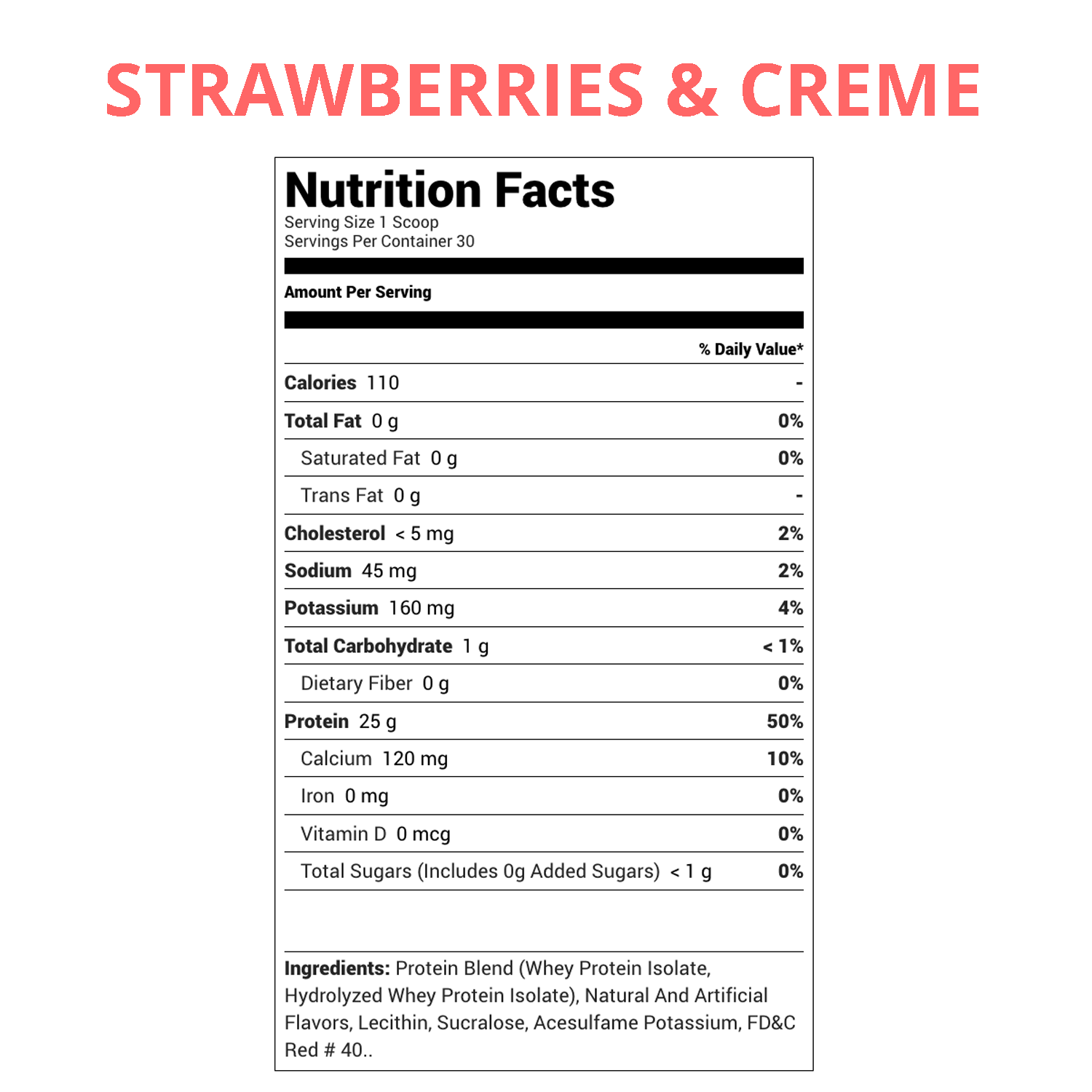 An image of Rule 1 Proteins - R1 Protein - Strawberries & Creme - Nutritional Facts